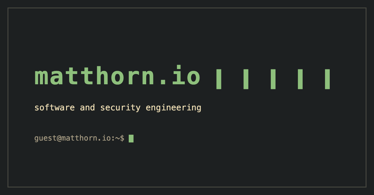 matthorn.io: software and security engineering, styled as a terminal prompt