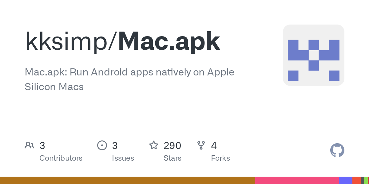 Mac.apk: Run Android apps natively on Apple Silicon Macs - kksimp/Mac.apk