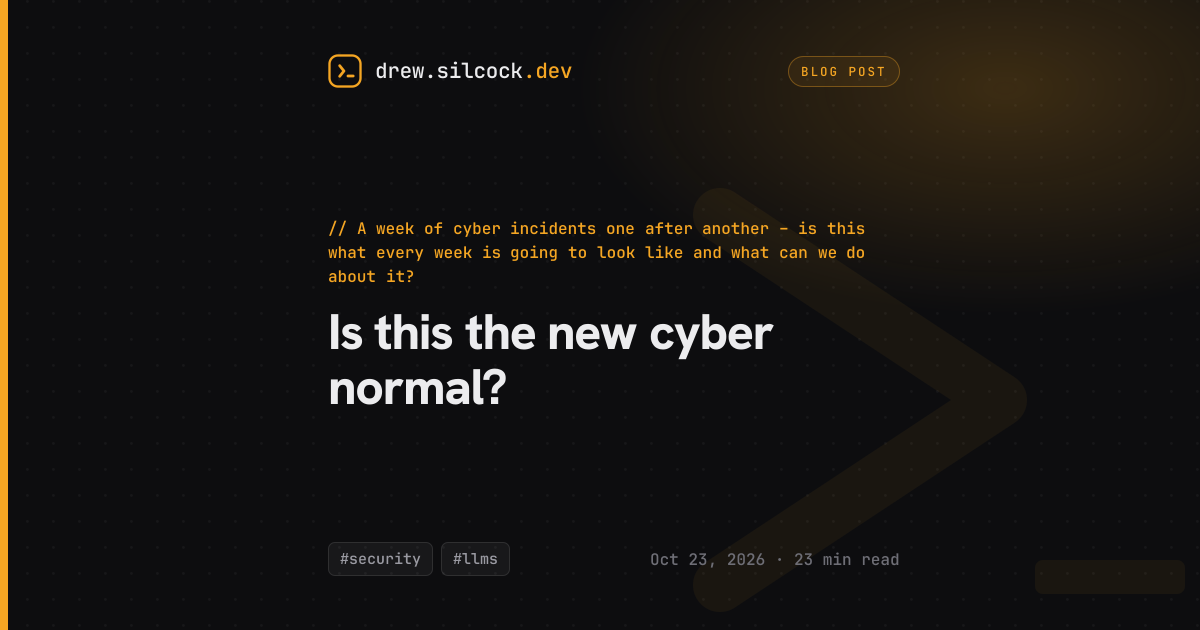 Is this the new cyber normal? | Drew
