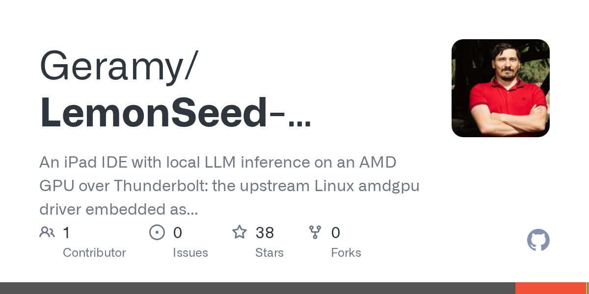 An iPad IDE with local LLM inference on an AMD GPU over Thunderbolt: the upstream Linux amdgpu driver embedded as DriverKit, LemonSeed Engine, and live GPU telemetry. - Geramy/LemonSeed-Studio